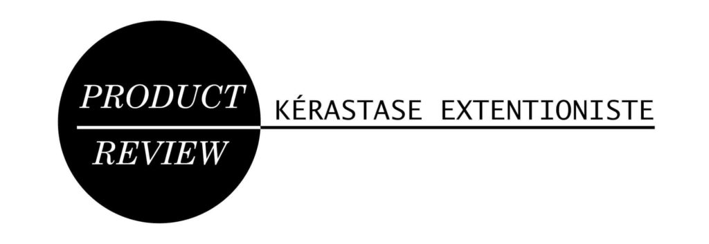 Kerastase Extentioniste Heading